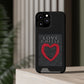 LOVE CHELLE CELL PHONE CASE