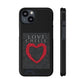 LOVE CHELLE CELL PHONE CASE